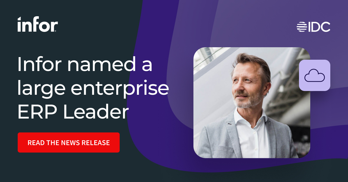 IDC Names Infor Leader In SaaS And Cloud Enterprise ERP