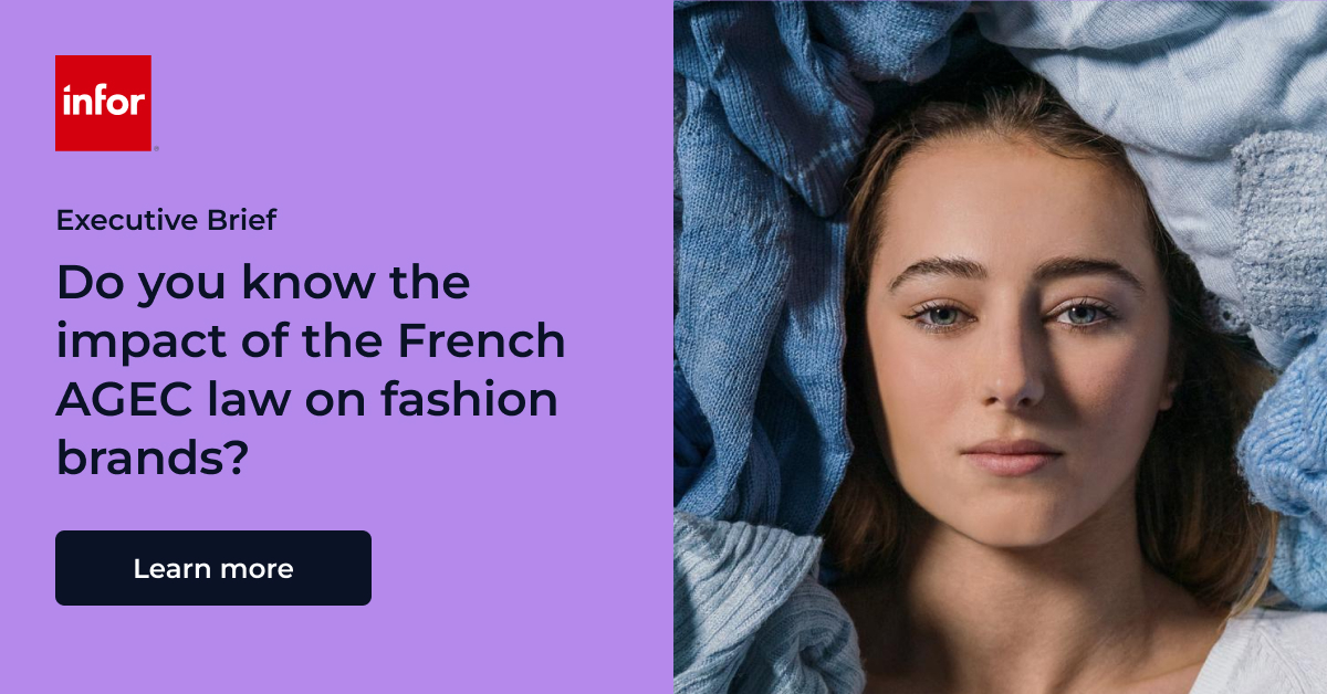 Impact Of AGEC On Fashion | Executive Brief | Infor