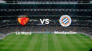 Le Mans vs Montpellier