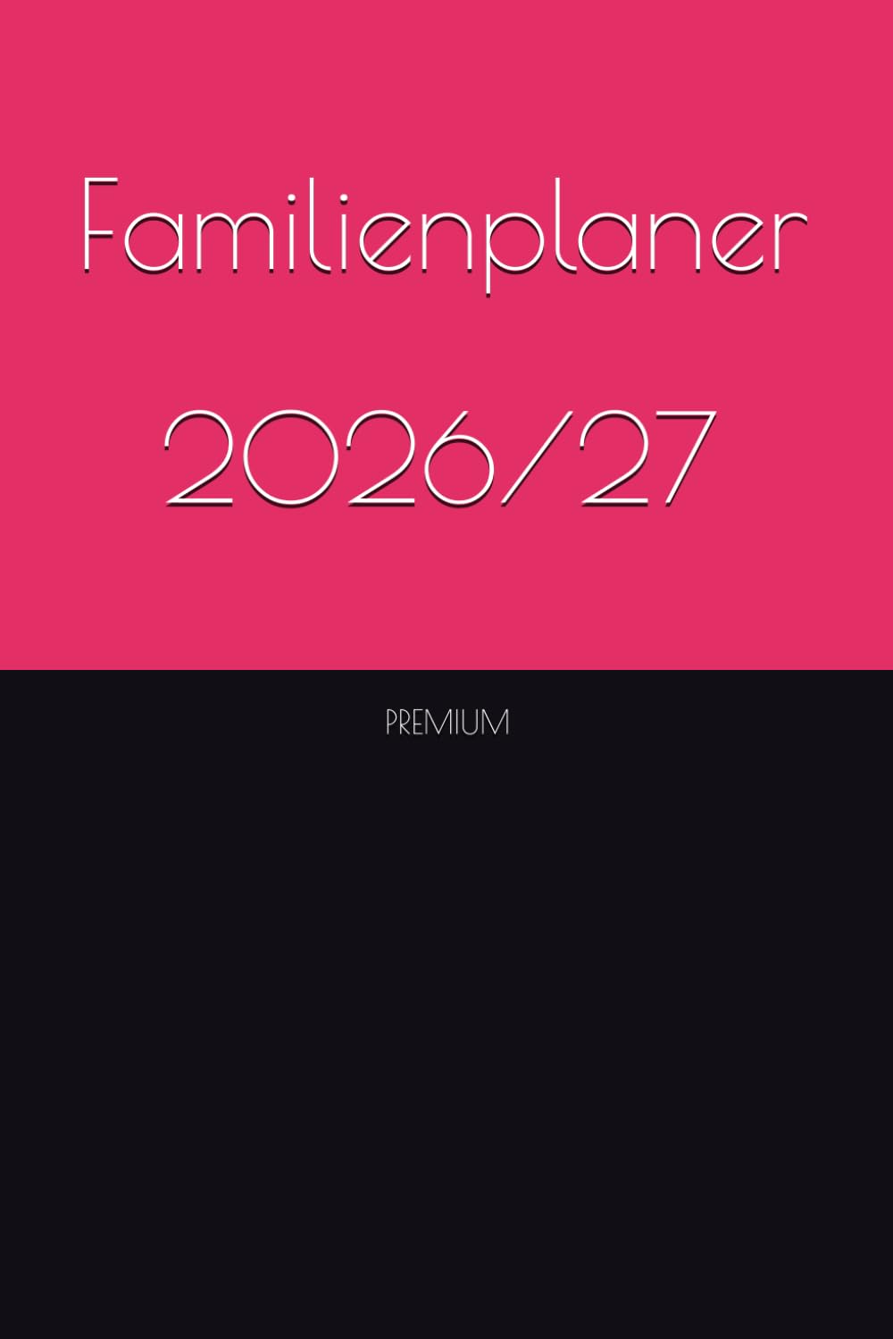 ADHS-Familienplaner (Premium)