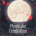 Mooncake Celebration.
