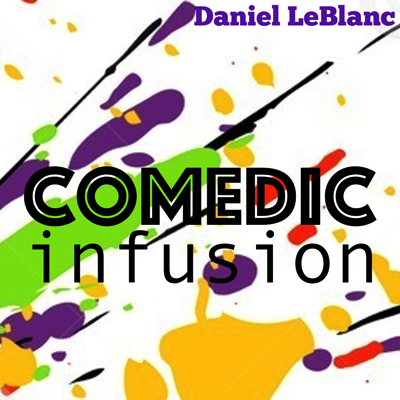 Comedic Infusion