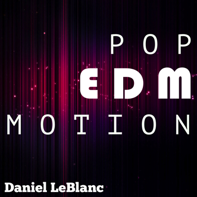 Pop EDM Motion