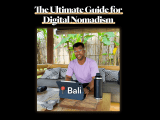 The Ultimate Guide For Digtal Nomads