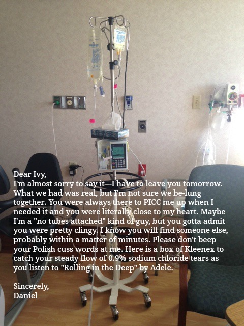 A letter I wrote an IV pole once...