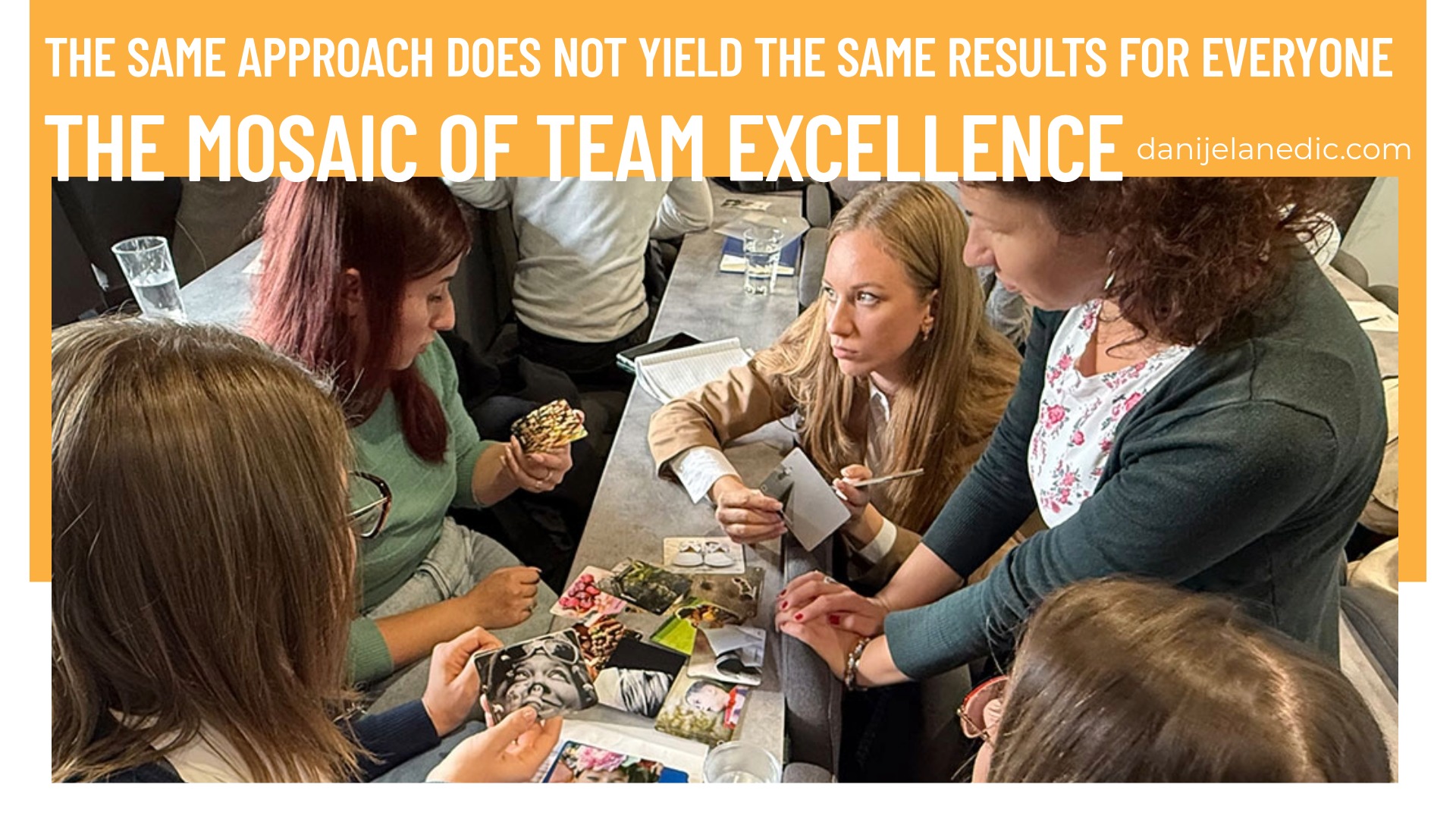 THE MOSAIC OF TEAM EXCELLENCE