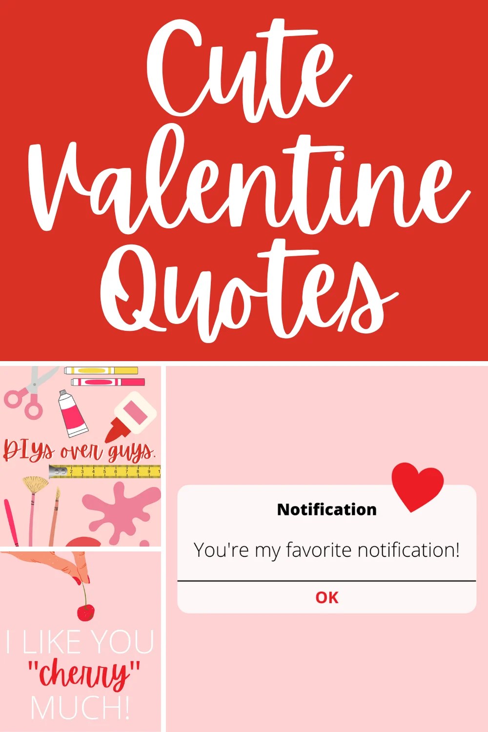 If you’ve found your one great love, let them know by adding one of these quotes to your valentine’s day love letter. 47 Cute Valentine Quotes Darling Quote