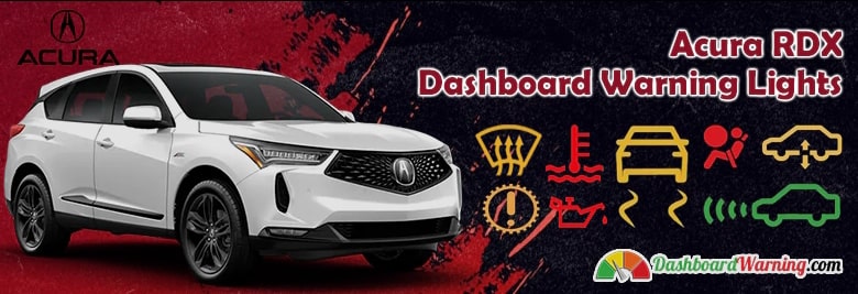 Acura rdx dashboard warning lights and symbols 🚗