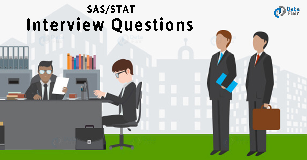 30 Latest Sas Stat Logical Interview Questions And Answers