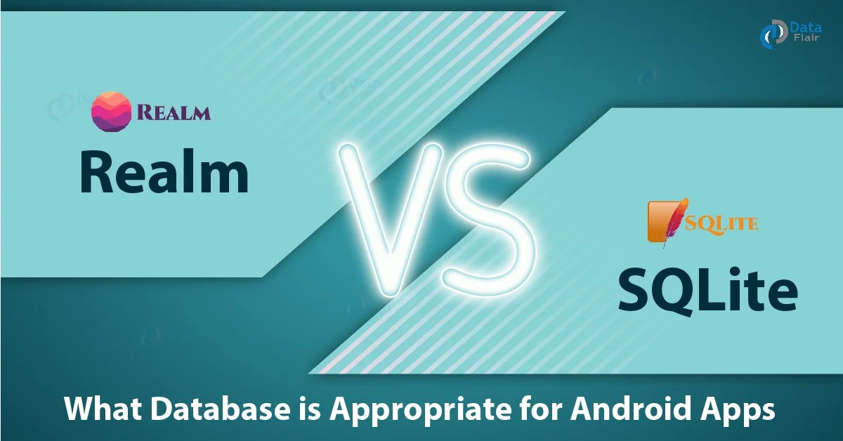 Realm Vs Sqlite What Database Is More Appropriate For Realm Vs Sqlite What Database Is More Appropriate For