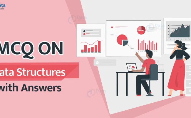 MCQ On Data Structure With Answers - DataFlair
