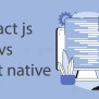 ReactJS Vs React Native - DataFlair