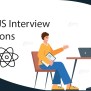 React JS Interview Questions And Answers - DataFlair