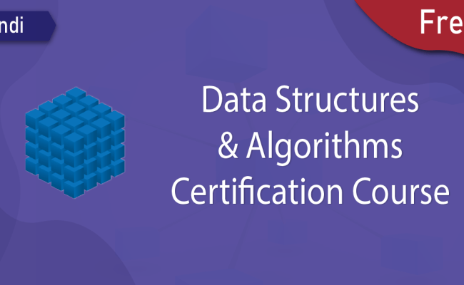 Free Data Structures And Algorithms Course In C [Hindi] – Certification ...