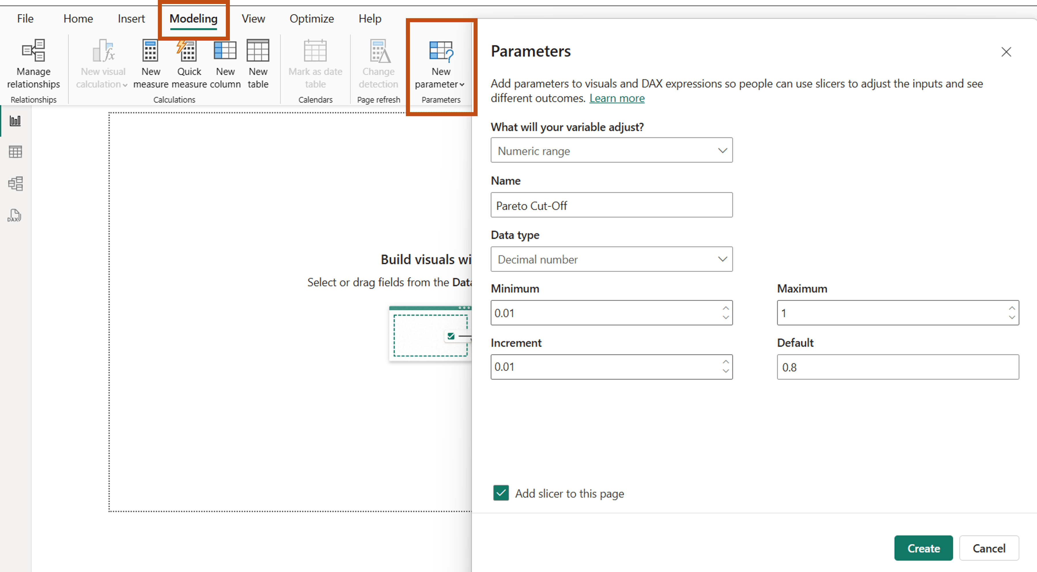 The image demonstrates the process of creating a parameter in Power BI. The 'Modeling' tab is selected, and the 'New parameter' option is highlighted. On the right side of the screen, the 'Parameters' pane is open, displaying various adjustable settings for the parameter. The settings include a numeric range selection, the parameter name ('Pareto Cut-Off'), data type ('Decimal number'), and values for minimum, maximum, increment, and default. Additionally, the option to add a slicer to the page is checked. At the bottom of the pane, the 'Create' and 'Cancel' buttons are visible, indicating the final steps of the process.