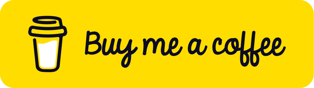 A bright yellow rectangular banner with a simple black outline drawing of a takeaway coffee cup on the left. To the right of the cup, black cursive text reads “Buy me a coffee.”