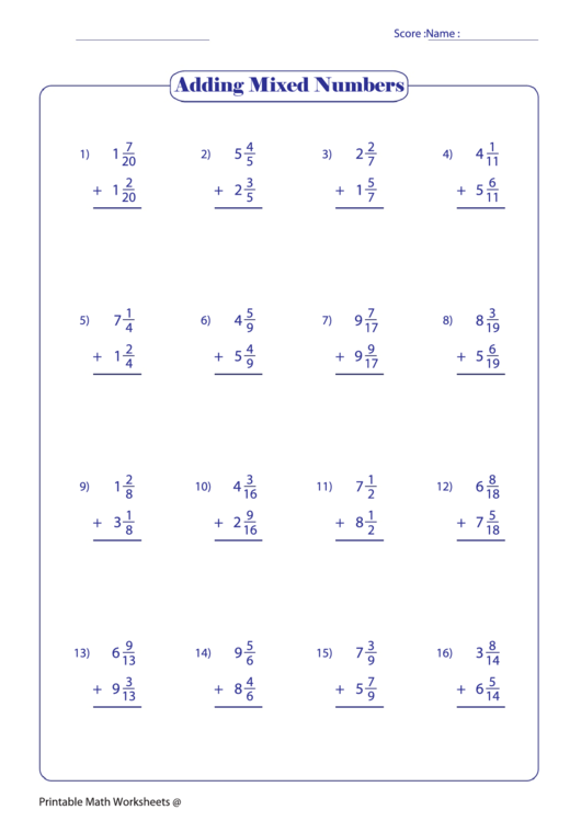 This is a collection of worksheets for adding mixed numbers. Adding Mixed Numbers Worksheet Printable Pdf Download