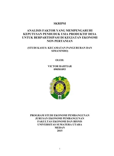 Top PDF BAB I PENDAHULUAN 1.1 Latar Belakang - Analisis Faktor yang  Mempengaruhi Keputusan Penduduk Usia Produktif Desa untuk Berpartisipasi di  Kegiatan Ekonomi Non-Pertanian, Studi Kasus Kecamatan Pangururan dan  Kecamatan Simanindo -