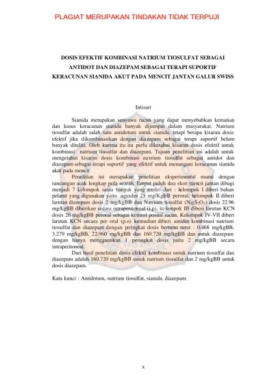 Dosis efektif kombinasi natrium tiosulfat sebagai antidot dan diazepam  sebagai terapi suportif keracunan sianida akut pada mencit jantan galur  swiss.
