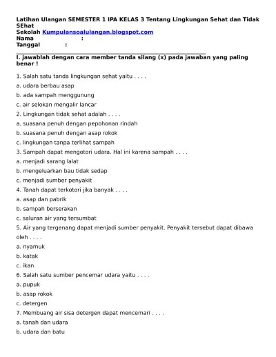 Lingkungan sehat ditandai dengan kondisi udaranya yang …. Latihan Ulangan Semester 1 Ipa Kelas 3 Tentang Lingkungan Sehat Dan Tidak Sehat