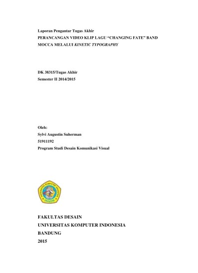 Perancangan Video Klip Lagu &ldquo;Changing Fate&rdquo; Band Mocca Melalui Kinetic  Typography
