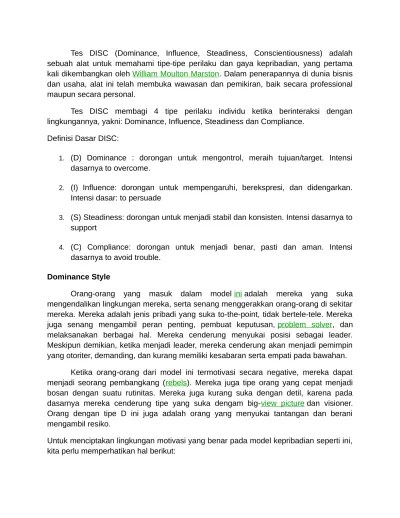 disc reveals how a person will most likely behave within a given environment, situation, or relationship. 1 Tes Disc Keterangan