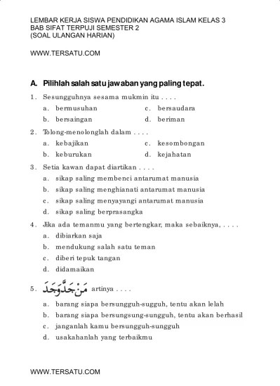 Website berisi latihan soal tematik kurikulum 2013, soal tema, soal subtema, soal ktsp, soal uas dan uts, soal pas dan pts, download latihan . Soal Uh Pai Kelas 3 Bab Sifat Mustahil Bagi Alloh Semester 2