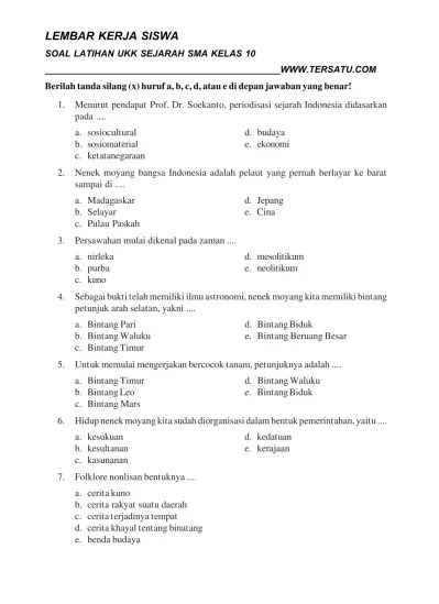 Play this game to review geography. Soal Ukk Sejarah Sma Kelas 10
