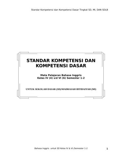 Menghayati dan mengamalkan ajaran agama yang dianutnya. Sk Dan Kd Bahasa Inggris Kelas 1 2 3 4 5 6 Sd