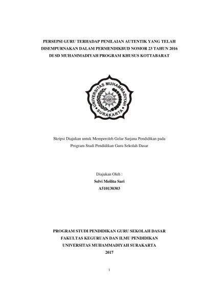 (3) penilaian hasil belajar yang dilaksanakan oleh guru mata pelajaran seni rupa pada sma di kecamatan . Persepsi Guru Terhadap Penilaian Autentik Yang Telah Disempurnakan Dalam Permendikbud Nomor 23 Tahun 2016 Persepsi Guru Terhadap Penilaian Autentik Yang Telah Disempurnakan Dalam Permendikbud Nomor 23 Tahun 2016 Di Sd Muhammadiyah Program Khusus Kottabar