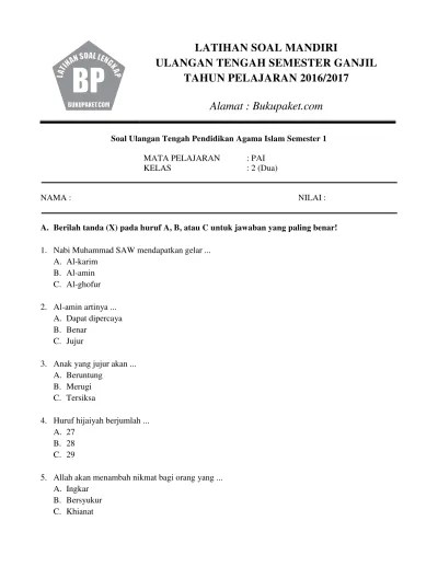 Soal uts pai dan budi pekerti kelas 1, 2, 3, 4, 5 dan 6 sd/ mi semester 1. Soal Uts Pai Kelas 1 Mi Semester 2 1 Soal Uts Ii Agama
