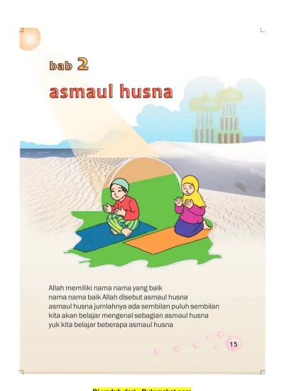 Allah maha esa artinya allah hanya satu dan tidak ada tuhan selain allah. Materi Pelajaran Pai Kelas 2 Sd Mi Semester 1 2 Lengkap Bab 2 Asmaul Husna