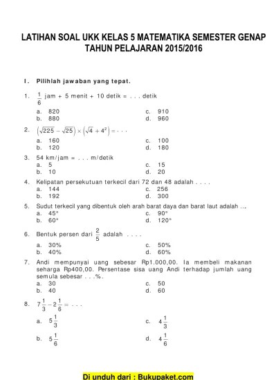 Unduh modul tik sd kelas 1,2,3,4,5,6 disini >>. 5 Soal Matematika Kelas 5