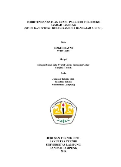 Bapak selamat pohan, s.ag, ma sebagai ketua program studi perbankan. Perhitungan Satuan Ruang Parkir Di Toko Buku Bandar Lampung Studi Kasus Toko Buku Gramedia Dan Fajar Agung