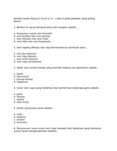 Sedangkan keindahan seni adalah keindahan buatan atau hasil ciptaan manusia . 7 Silabus Seni Budaya Doc