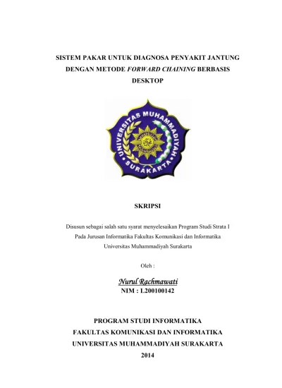 Contoh skripsi bab i bab ii dan bab iii sistem pakar diagnosa . Sistem Pakar Untuk Diagnosa Penyakit Jantung Dengan Metode Forward Chaining Berbasis Sistem Pakar Untuk Diagnosa Penyakit Jantung Dengan Metode Forward Chaining Berbasis Desktop