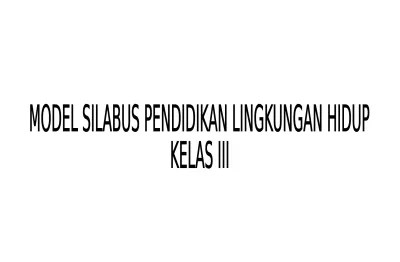 Rpp yang berkaitan dengan lingkungan pada jenjang sma khususnya mata pelajaran sejarahdeskripsi lengkap . Rpp Silabus Sekolah Adiwiyata Terbaru Silabuslhkelas1dan2