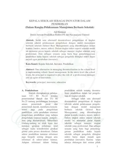 Berdasarkan hasil analisis data, diperoleh lima temuan sesuai dengan fokus. Kepala Sekolah Sebagai Inovator Dalam Pendidikan Dalam Rangka Pelaksanaan Manajemen Berbasis Sekolah