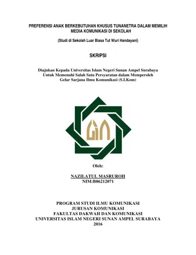 Observasi yang dilakukan di kelas ii ab slb dharma asih pontianak bertujuan untuk lebih. Preferensi Anak Berkebutuhan Khusus Tunanetra Dalam Memilih Media Komunikasi Di Sekolah Studi Di Sekolah Luar Biasa Tut Wuri Handayani
