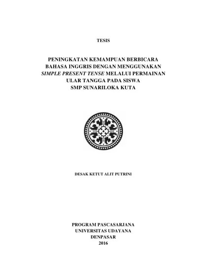 Simple present tense adalah bentuk waktu yang digunakan untuk menyatakan suatu perbuatan atau kegiatan yang berlangsung atau terjadi pada waktu sekarang . Top Pdf Materi Simple Present Tense 123dok Com