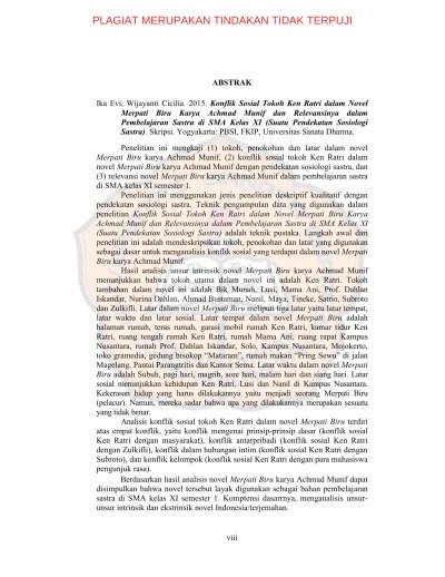 Novel merpati tak pernah ingkar janji diterbitkan gramedia. Dekonstruksi Moralitas Tokoh Utama Novel Merpati Biru Karya Achmad Munif