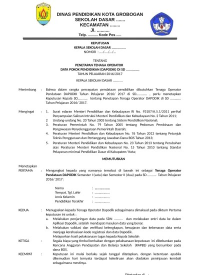 Bahwa dalam rangka pengambilan kebijakan dan penyusunan program pembangunan di bidang pendidikan dan pendataan dapodik tahun pelajaran . Top Pdf Contoh Sk Administrasi Operator Sekolah 123dok Com