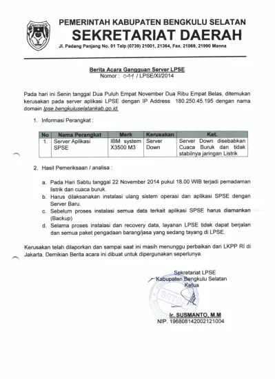 Sejumlah daerah di jaksel mati lampu akibat gangguan jaringan 150 kv pada selasa (1/12) pagi. Top Pdf Berita Acara Gangguan Server Lpse 123dok Com