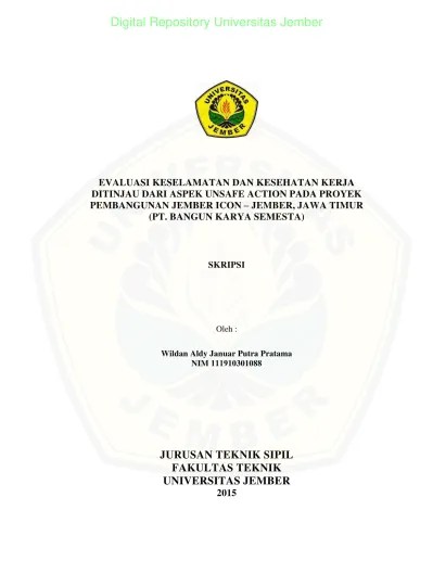 Ekonomi pembangunan fakultas ekonomi universitas islam riau 2010/2011 proyek perkebunan kelapa sawit di desa koto damai kec. Top Pdf Evaluasi Keselamatan Dan Kesehatan Kerja Ditinjau Dari Aspek Unsafe Action Pada Proyek Pembangunan Jember Icon Jember Jawa Timur Pt Bangun Karya Semesta 123dok Com