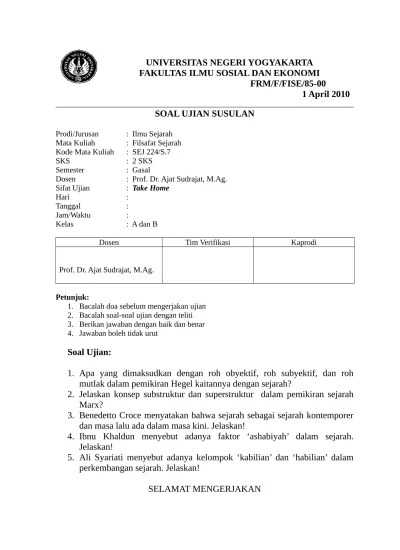 Menyimpulkan materi yang telah diberikan. Soal Uas Susulan Filsafat Sejarah