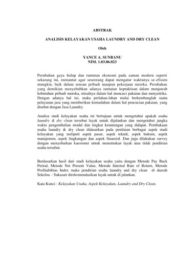 Oleh karena itu, kita perlu untuk melakukan analisis mengenai hal. Analisis Kelayakan Usaha Laundry And Dry Clean