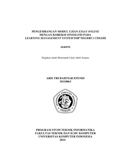 Awal terencana, akan memberikan hasil yg sesuai dengan harapan (atas ijin allah). Pengembangan Modul Ujian Essay Online Dengan Koreksi Otomatis Pada Learning Management System Smpn 1 Cimahi