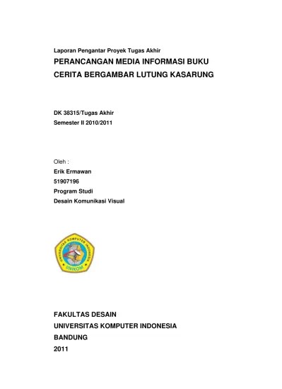 Check spelling or type a new query. Perancangan Buku Cerita Rakyat Lutung Kasarung Sebagai Media Pembelajaran Bahasa Sunda