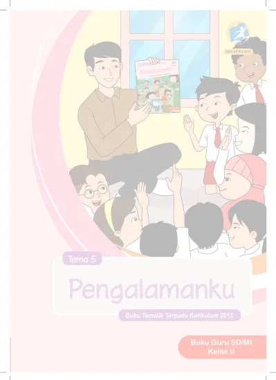 Buku Kelas 2 Semester 2 Kurikulum 2013 Revisi 2017 - Berkas Sekolah Kelas  II Tema 7 BS