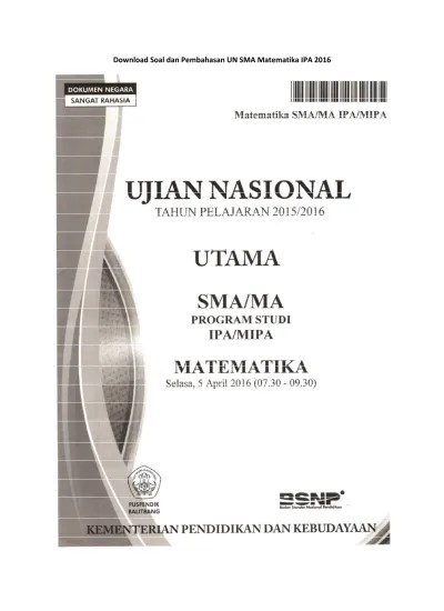 19.02.2019 · download soal dan pembahasan un (unbk dan unkp) sma 2018 mata pelajaran matematika. Soal Dan Pembahasan Un Sma Matematika Ipa 2016